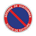 DISQUE D'INTERDICTION Ø 300 (PS CHOC) DEFENSE DE STATIONNER-SORTIE DE SECOURS